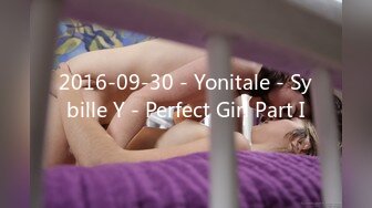 2016-09-30 - Yonitale - Sybille Y - Perfect Girl Part I